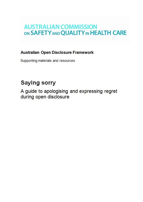 Saying Sorry: A guide to apologising and expressing regret during open disclosure