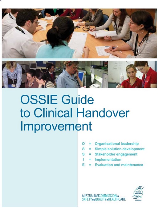 OSSIE Guide for Clinical Handover Improvement